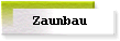  Zaunbau 